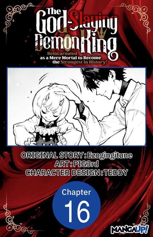 The God-Slaying Demon King: Reincarnated as a Mere Mortal to Become the Strongest in History! #016