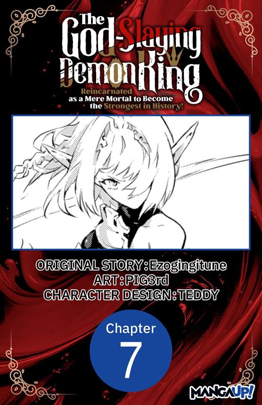 The God-Slaying Demon King: Reincarnated as a Mere Mortal to Become the Strongest in History! #007
