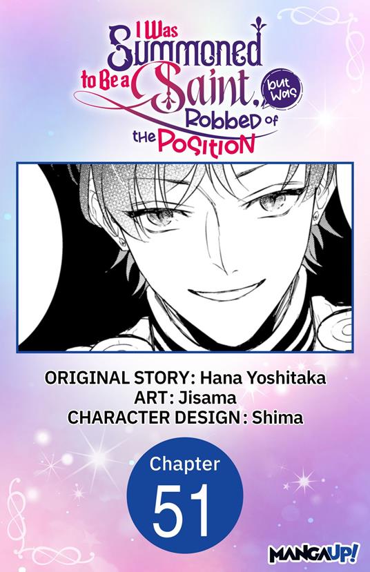 I Was Summoned to Be a Saint, but Was Robbed of the Position #051