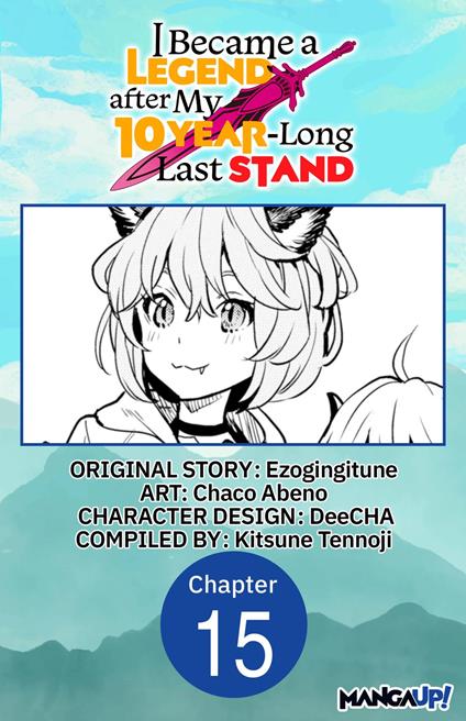 I Became a Legend after My 10 Year-Long Last Stand #015