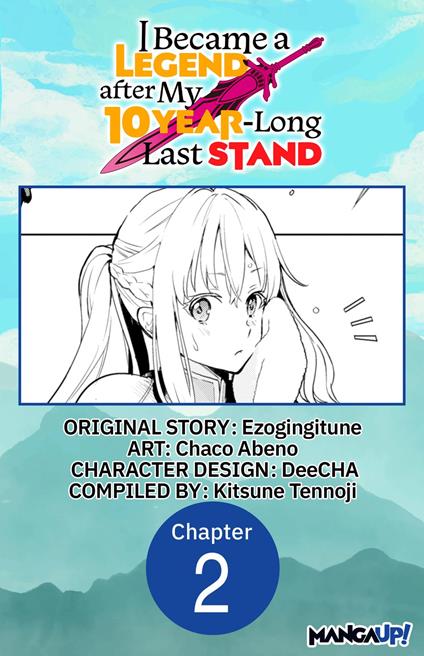 I Became a Legend after My 10 Year-Long Last Stand #002