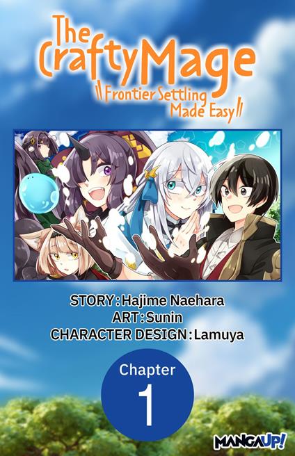 The Crafty Mage: Frontier Settling Made Easy #001