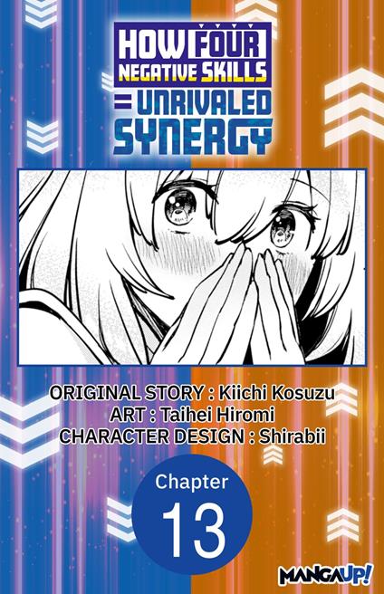 How Four Negative Skills = Unrivaled Synergy #013