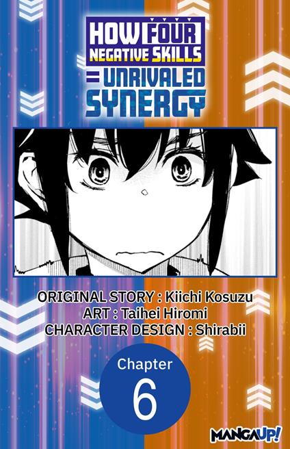 How Four Negative Skills = Unrivaled Synergy #006