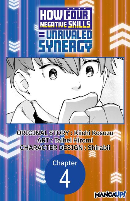 How Four Negative Skills = Unrivaled Synergy #004