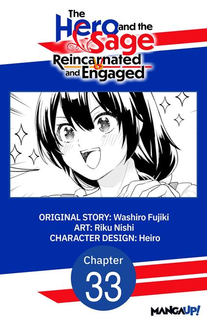The Hero and the Sage, Reincarnated and Engaged #033