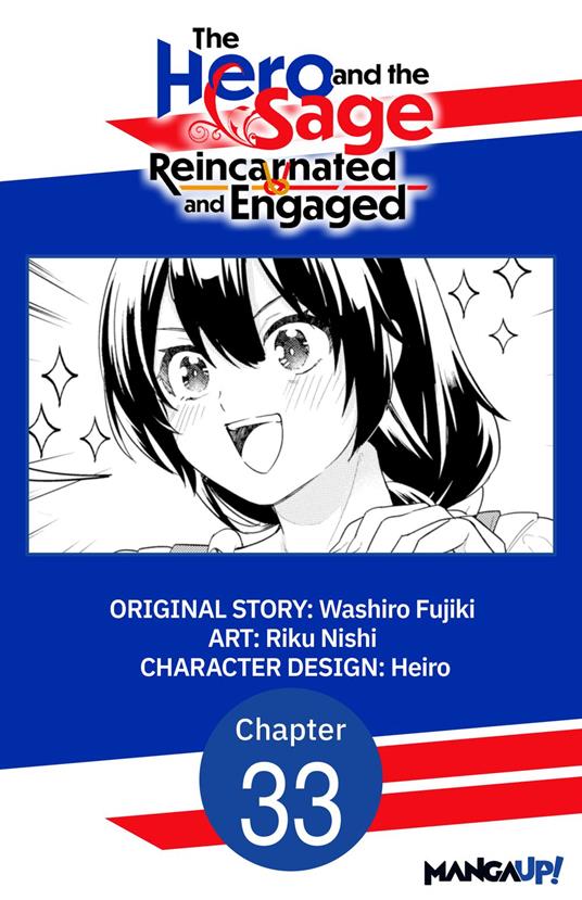 The Hero and the Sage, Reincarnated and Engaged #033