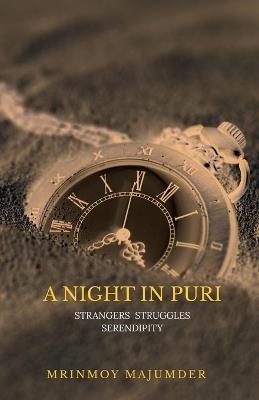 A Night in Puri Strangers Struggles and Serendipity - Mrinmoy Majumder - cover