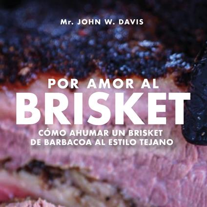 Por Amor Al Brisket