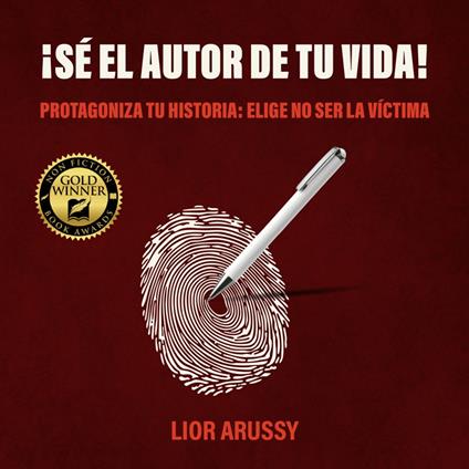 ¡Sé el Autor de tu vida!