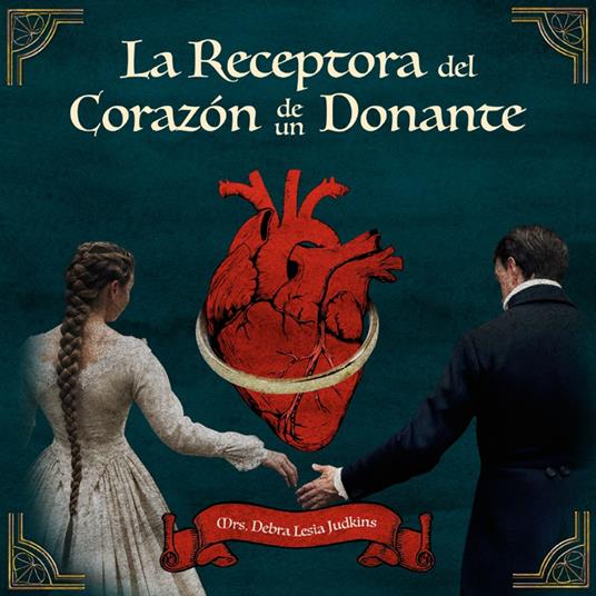 La Receptora Del Corazón De Un Donante