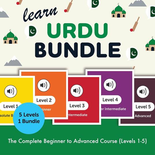 Learn Urdu Bundle - The Complete Beginner to Advanced Course (Levels 1-5)