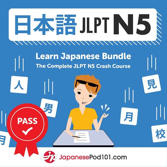Learn Japanese Bundle: The Complete JLPT N5 Crash Course