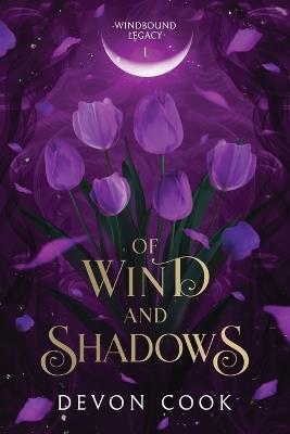 Of Wind and Shadows - Devon Cook - cover