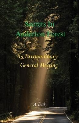 Secrets in Anderton Forest - A Daly - cover