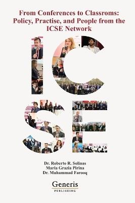 From Conferences to Classrooms: Policy, Practice, and People from the ICSE Network - Maria Grazia Pirina,Muhammad Farooq - cover