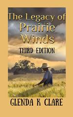 The Legacy of Prairie Winds