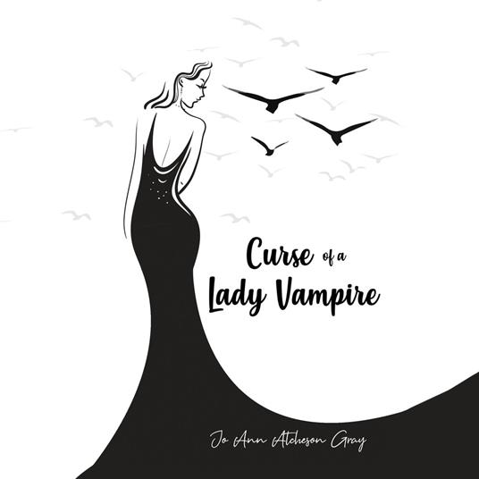 Curse of a Lady Vampire (The Complete Story)
