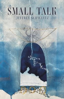 Small Talk - Jeffrey Schwartz - cover