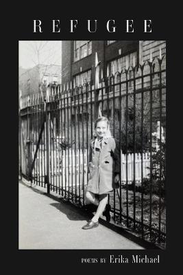 Refugee - Erika Michael - cover