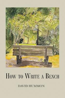 How to Write a Bench - David Hummon - cover