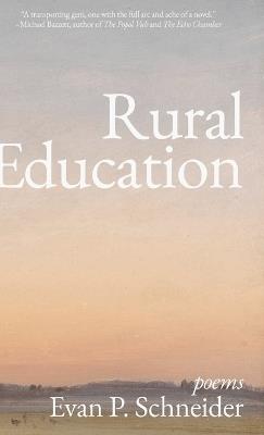 Rural Education - Evan P Schneider - cover