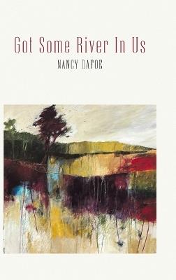 Got Some River In Us - Nancy Dafoe - cover