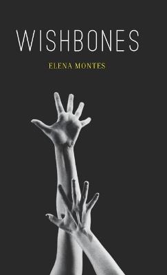 Wishbones - Elena Montes - cover