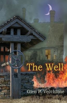 The Well - Glen P Vecchione - cover
