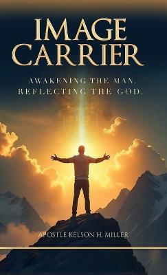 Image Carrier - Aposle Kelson Henry Miller - cover