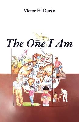 The One I Am - Victor H Durán - cover