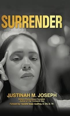 Surrender - Justinah M Joseph - cover