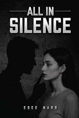 All In Silence - Edee Naro - cover