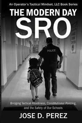 The Modern Day SRO - Jose D Perez - cover