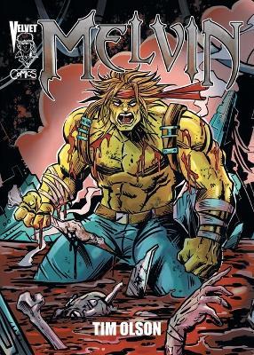 Melvin Collected Edition, Volume 1 - Tim Olson - cover