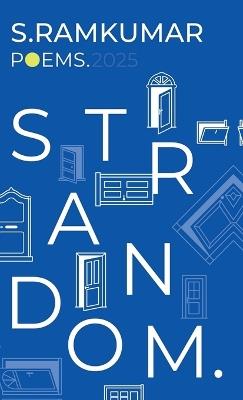 STRANDOM. Poems.2025: Poems - S Ramkumar - cover
