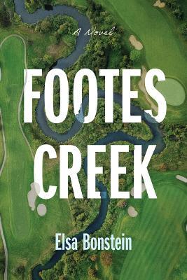 Footes Creek - Elsa Bonstein - cover