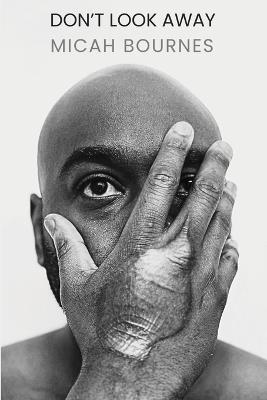 Don't Look Away - Micah Bournes - cover