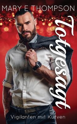 Totgesagt - Mary E Thompson - cover