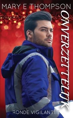 Onverzettelijk - Mary E Thompson - cover