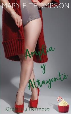 Amplia y Atrayente - Mary E Thompson - cover