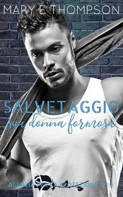 Salvataggio sua donna formosa - Mary E Thompson - cover