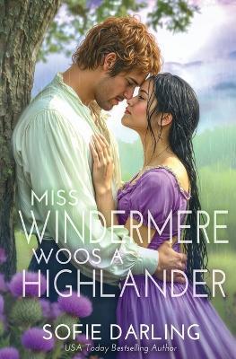 Miss Windermere Woos a Highlander - Sofie Darling - cover
