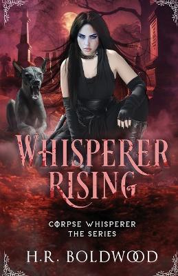 Whisperer Rising - H R Boldwood - cover