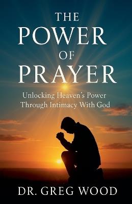 The Power of Prayer - Greg Wood - cover