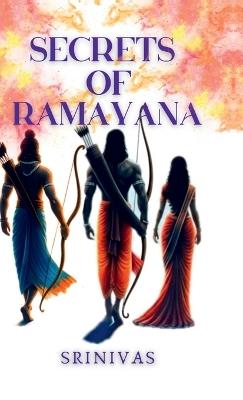 Secrets Of Ramayana - Srinivas - cover