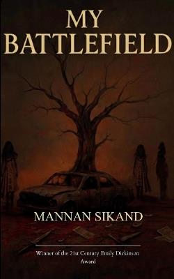 My Battlefield - Mannan Sikand - cover