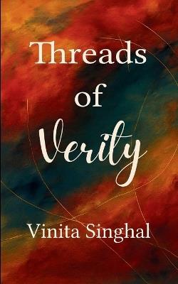 Threads of Verity - Vinita Singhal - cover