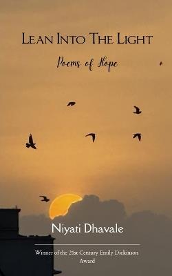 Lean Into The Light - Niyati Dhavale - cover