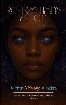 Reflections of Cin A Mirror. A Message. A Medicine. - Cincity G - cover